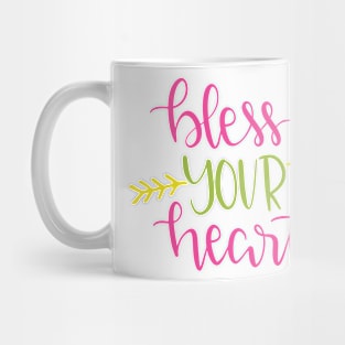 Bless Your Heart Mug